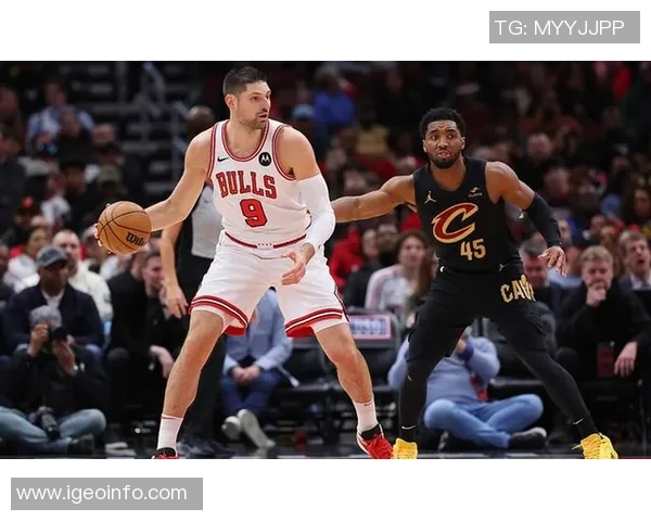 骑士与公牛精彩对决录像回顾10月21日中文解说全程解析